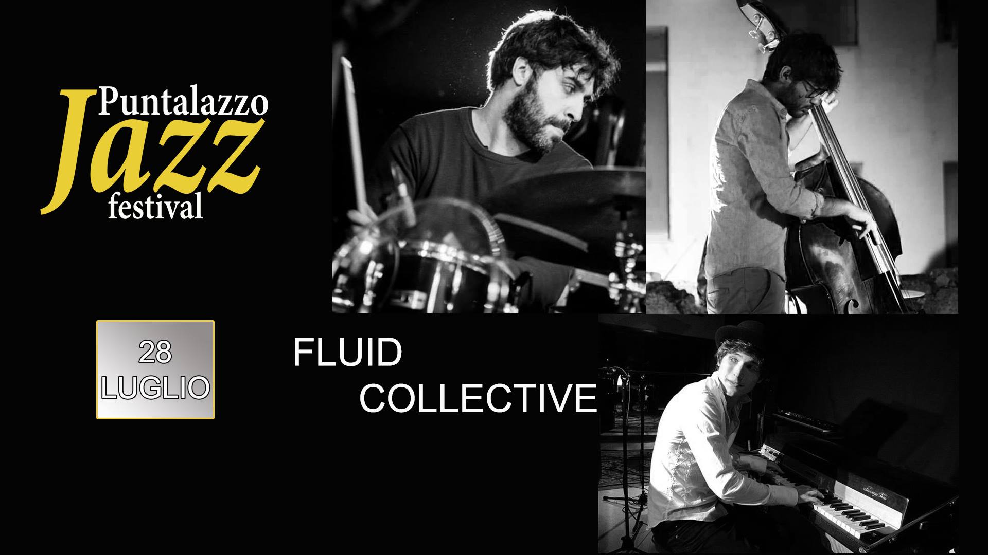 You are currently viewing Puntalazzo Jazz Festival “Fluid Collective”