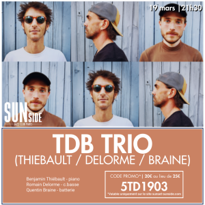 TDB Trio (Thiébault/Delorme/Braine) @ Sunside